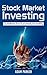 Stock Market Investing: Gui...