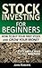 Stock Investing For Beginners by John Roberts