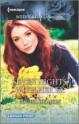 Seven Nights with Her Ex: A Second Chance Survival Medical Romance