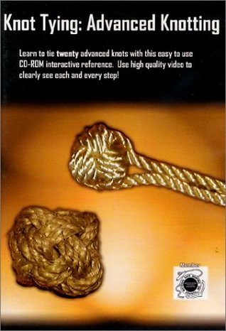 Knot Tying: Advanced Knotting (CD-ROM)