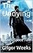 The Undying: A Dark Space Tale