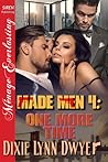One More Time (Made Men, #4) One More Time (Made Men, #4)