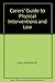 Carers' Guide to Physical Interventions and the Law : Information and Advice for Parents, Carers and Care Workers Supporting Children, Young People and Adults with Learning Disabilities