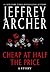 Cheap at Half the Price by Jeffrey Archer
