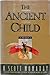 The Ancient Child