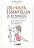 Les huiles essentielles à respirer (SANTE/FORME) (French Edition)