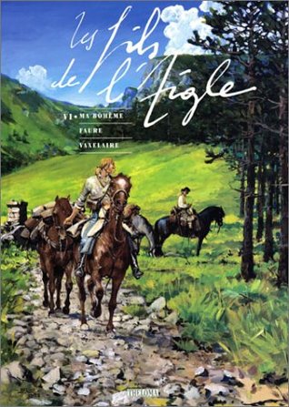 Ma Bohème (Les Fils de l'Aigle #6)