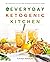 The Everyday Ketogenic Kitc...