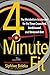 4-Minute Fit: The Metabolism Accelerator for the Time Crunched, Deskbound, and Stressed-Out