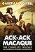 Ack-Ack Macaque: The Complete Trilogy