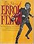 The Films Of Errol Flynn