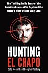 Hunting El Chapo:...