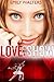 Love Isn't a Show