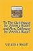 To The Lighthouse / Mrs. Dalloway by Virginia Woolf To The Lighthouse / Mrs. Dalloway by Virginia Woolf