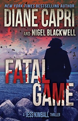 Fatal Game (Jess Kimball Thriller, #5)