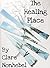 The Healing Place by Clare Nonhebel
