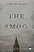 The Smog