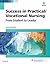 Success in Practical/Vocational Nursing - E-Book (Success in Practical Nursing)