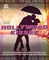 Hollywood Kisses by Shelley K. Wall