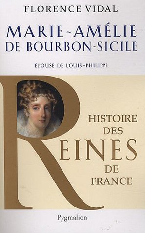 Marie-Amélie de Bourbon-Sicile (Paperback)