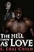 The Hell I Knew as Love