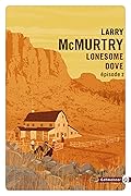 Lonesome Dove, Épisode 2
