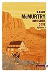 Lonesome Dove, Épisode 2 by Larry McMurtry