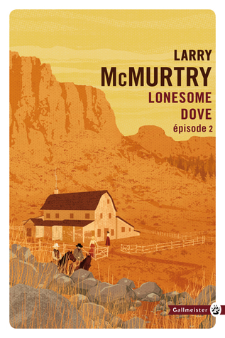 Lonesome Dove, Épisode 2 (Paperback)