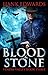 Blood & Stone by Hank  Edwards