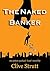 The Naked Banker: An action...