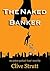 The Naked Banker by Clive Strutt