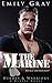 The Marine (Heroes & Warrio...