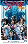Suicide Squad Vol. 1 by Rob Williams