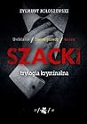 Szacki. Trylogia ...