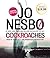 Cockroaches: The Second Inspector Harry Hole Novel (Harry Hole Series)
