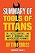 Summary Of Tools Of Titans: The Tactics, Routines, and Habits of Billionaires, Icons, and World-Class Performers
