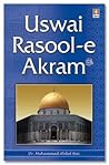 Uswai Rasool-E-Ak...