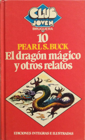 El dragón mágico y otros relatos (Hardcover)