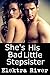 She's His Bad Little Stepsister