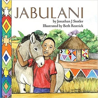 Jabulani (Childrens Picture Books by Age 6-8 Christian Child)