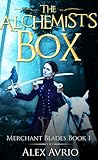 The Alchemist's Box (Merchant Blades #1) The Alchemist's Box (Merchant Blades #1)