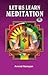 Let Us Learn Meditation
