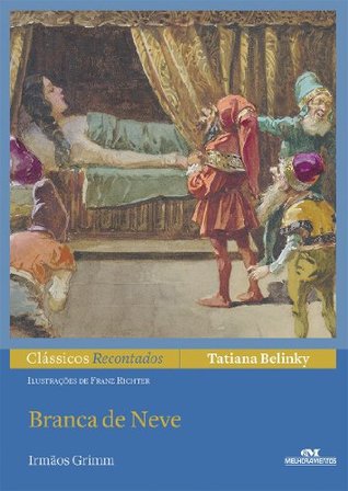 Branca de Neve (Clássicos recontados) (Portuguese Edition)