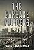The Garbage Murders