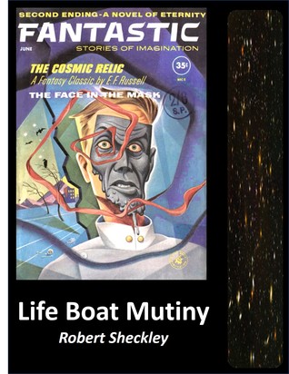 Life Boat Mutiny (Unknown Binding)
