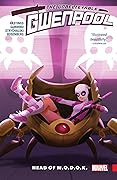 The Unbelievable Gwenpool, Vol. 2: Head of M.O.D.O.K