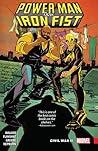 Power Man and Iron Fist, Vol. 2 by David F. Walker