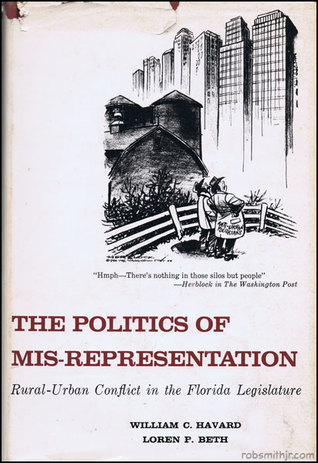 The Politics of Mis-Representation: Rural-Urban Conflict in the Florida Legislature