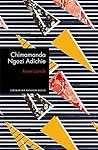 Americanah by Chimamanda Ngozi Adichie