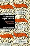 Algo alrededor de tu cuello by Chimamanda Ngozi Adichie